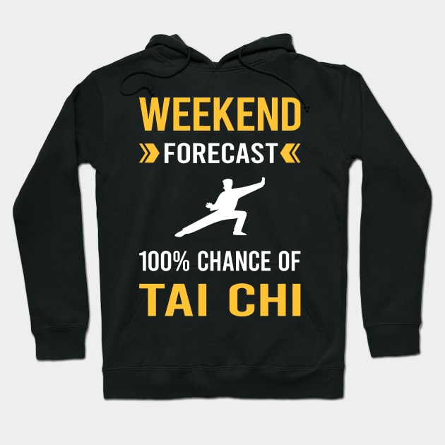 Weekend Forecast Tai Chi Hoodie by Good Day